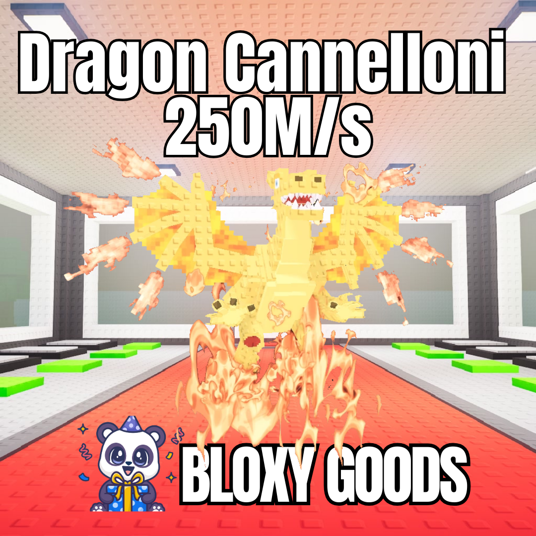 Dragon Cannelloni 250M/s- Steal a Brainrot
