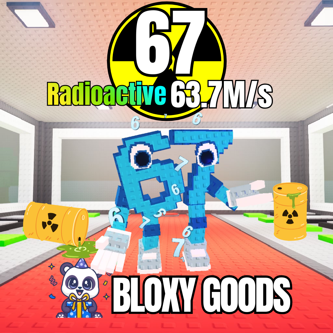 67 Radioactive 63.7M/s | Secret Brainrots | Steal a Brainrot